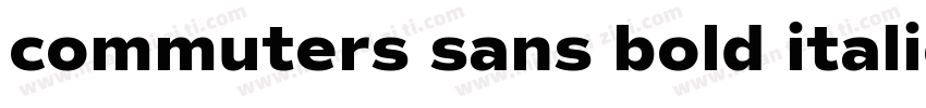 commuters sans bold italic字体转换